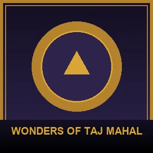 Wonders of Taj Mahal