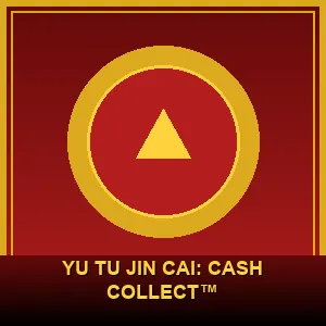 Yu Tu Jin Cai: Cash Collect™